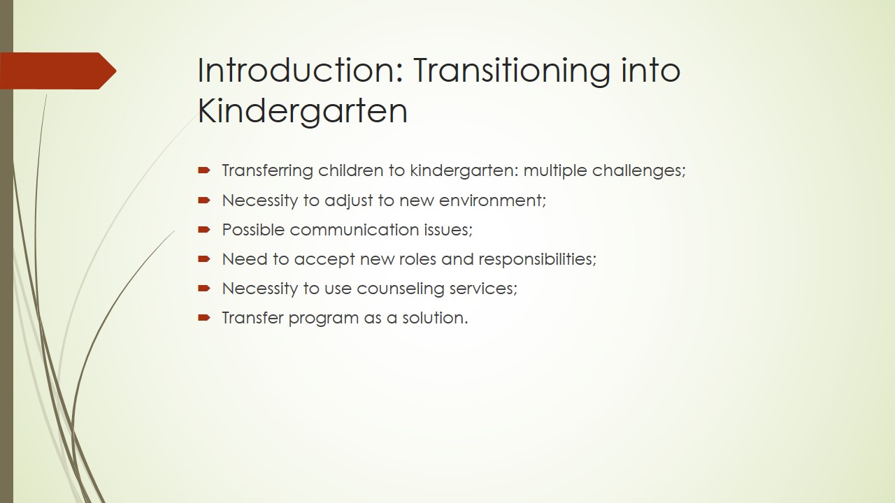 Introduction: Transitioning into Kindergarten