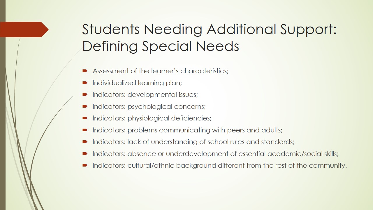 Students Needing Additional Support: Defining Special Needs