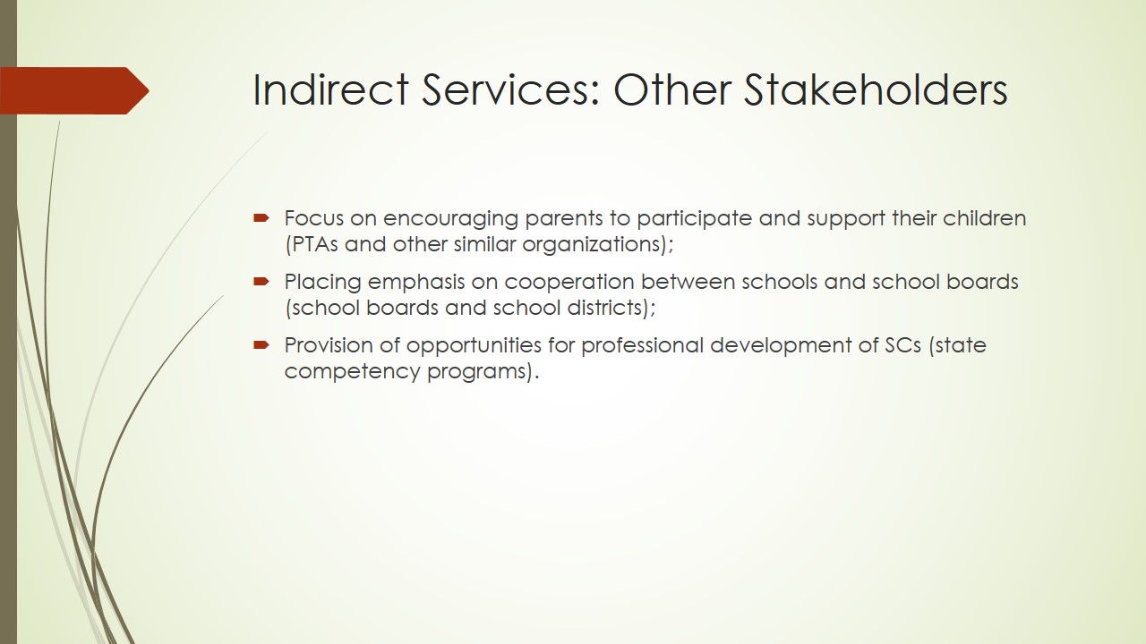 Indirect Services: Other Stakeholders