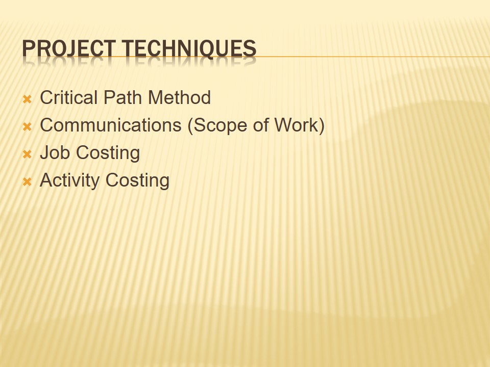 Project Techniques