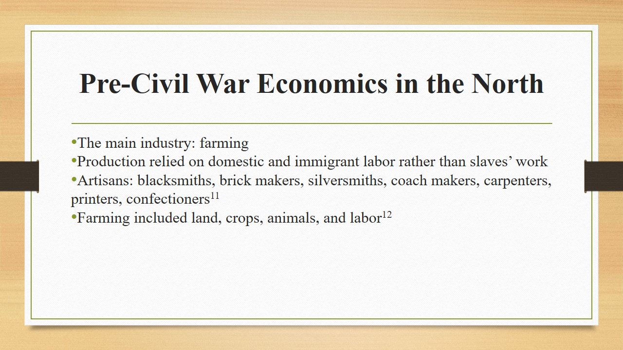 Pre-Civil War Economics in the North