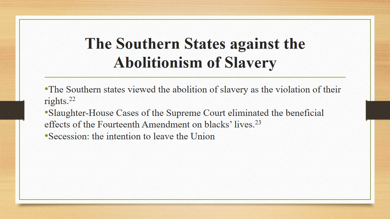 The Southern States against the Abolitionism of Slavery