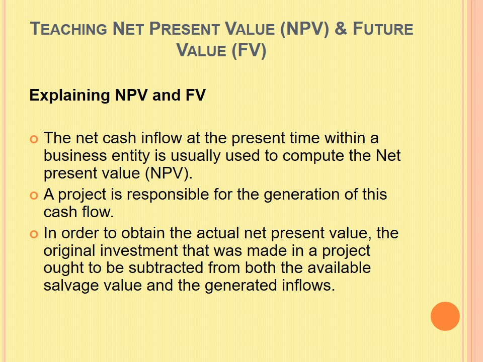 Teaching Net Present Value (NPV) & Future Value (FV)