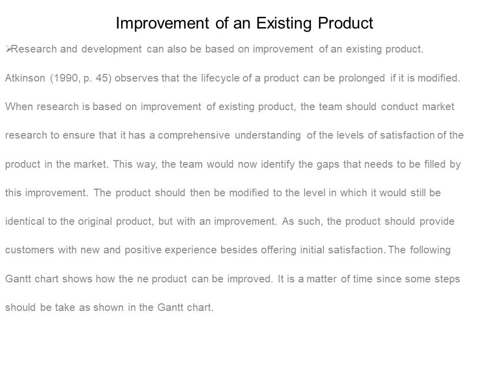 Improvement of an Existing Product