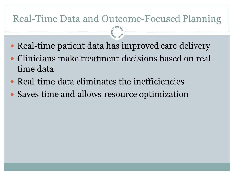 Real-Time Data and Outcome-Focused Planning