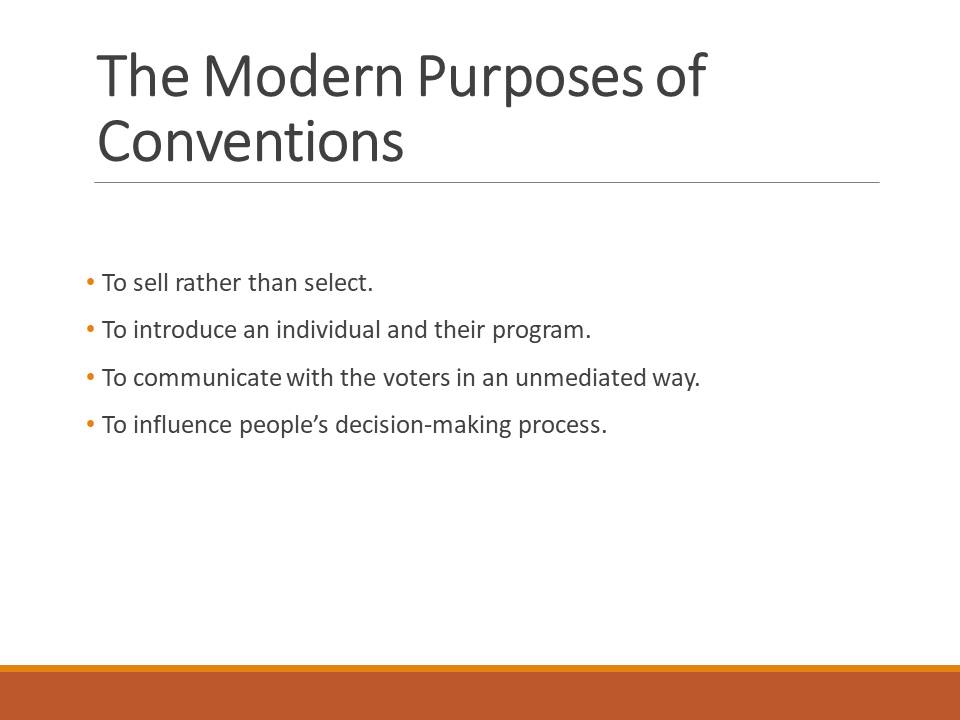 The Modern Purposes of Conventions