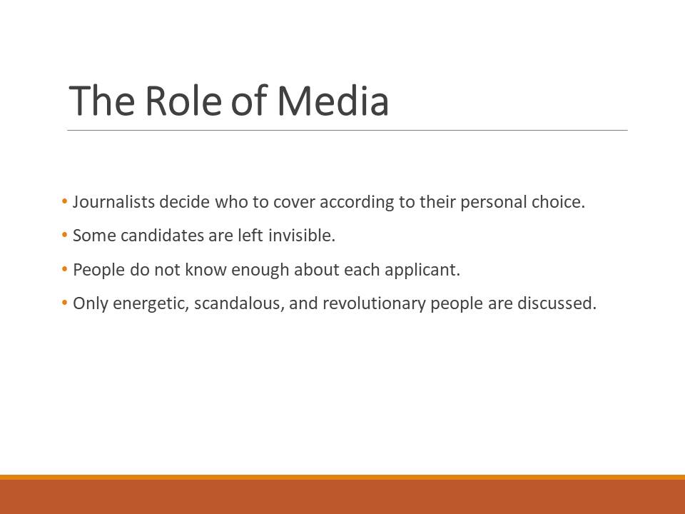 The role of media