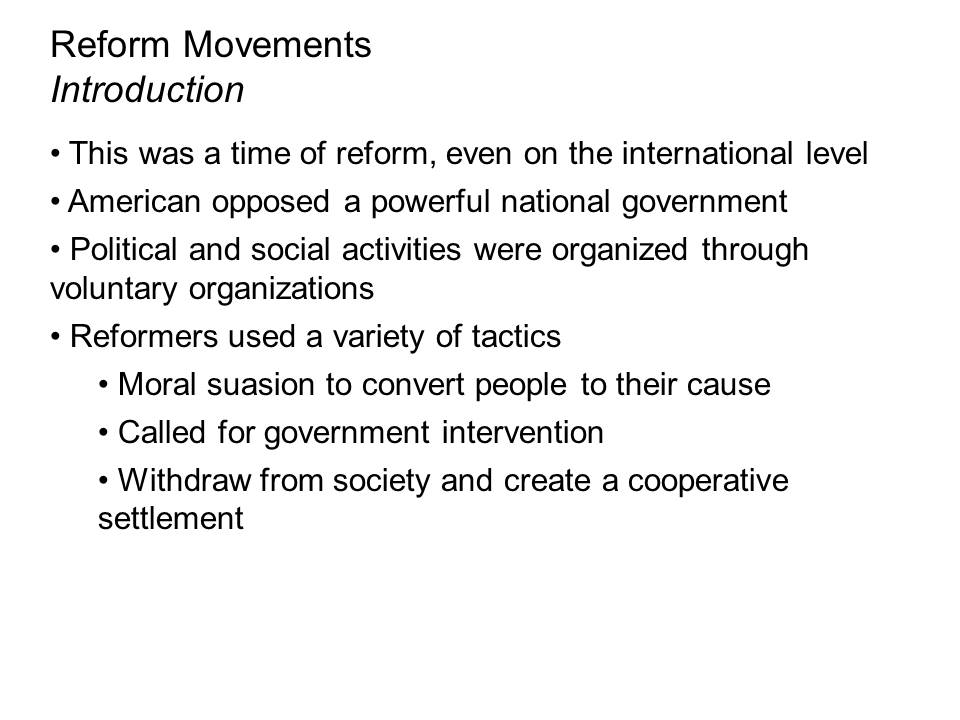 Reform Movements: Introduction.