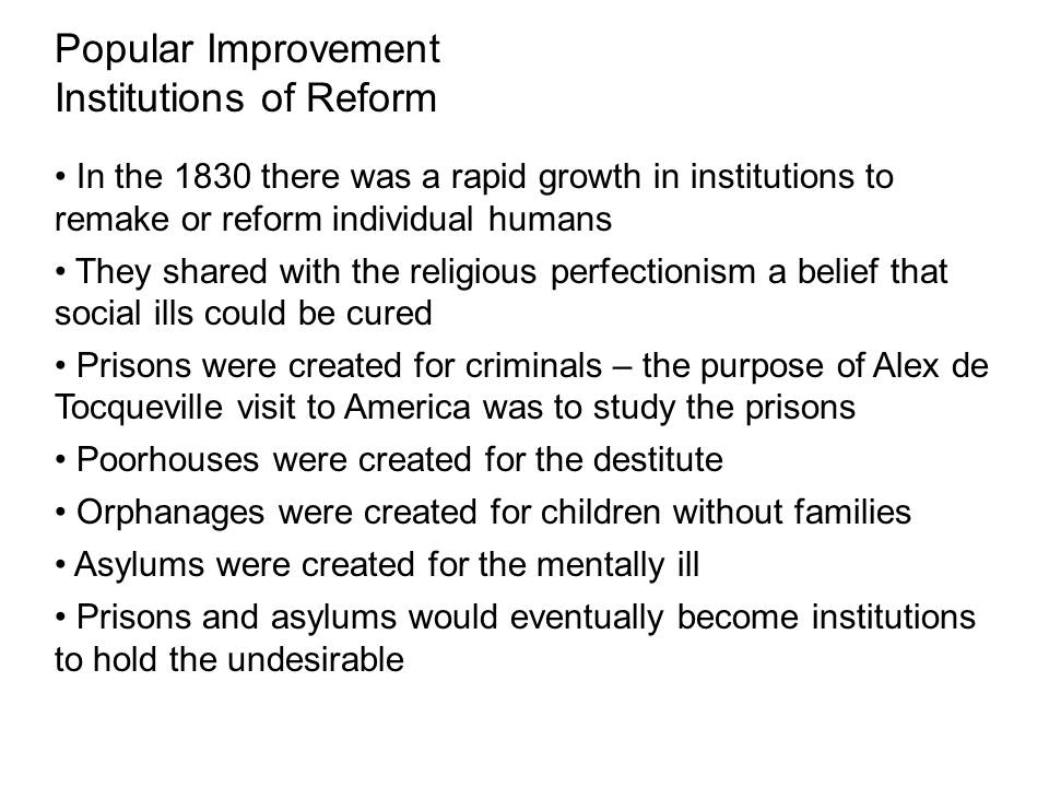 Popular Improvement: Institutions of Reform.