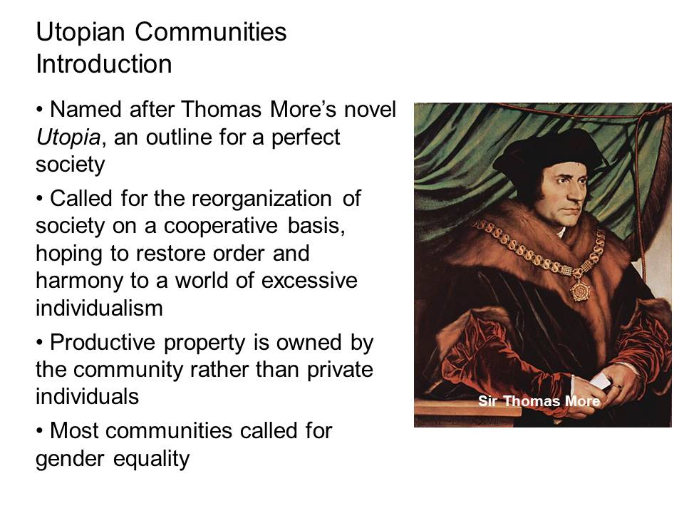 Utopian Communities: Introduction.