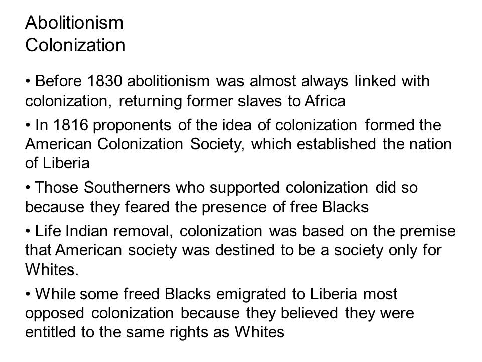 Abolitionism: Colonization.