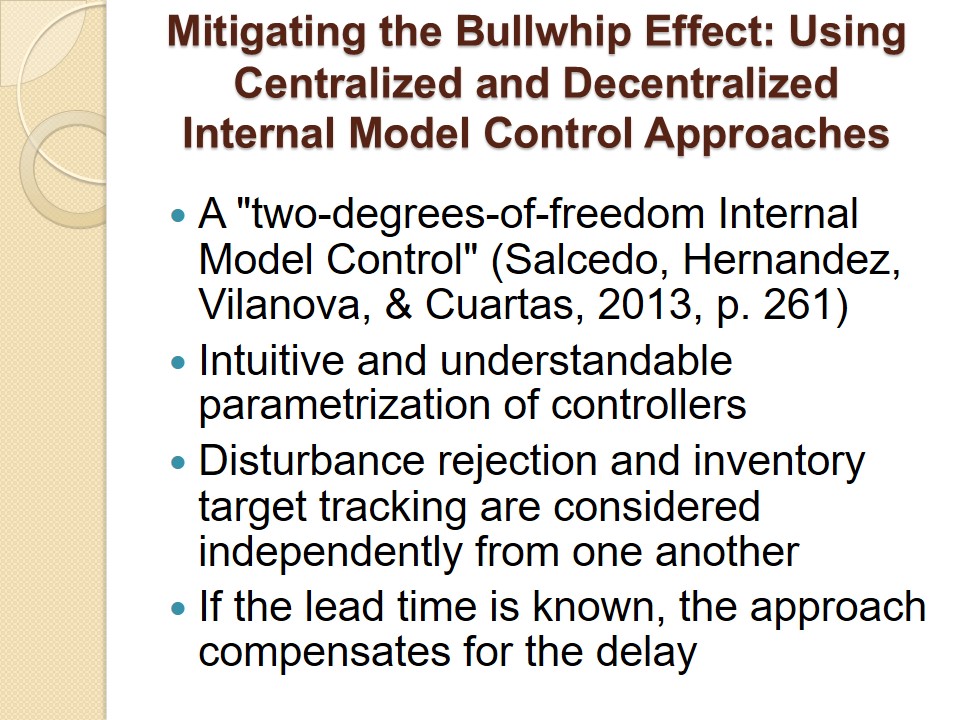 Mitigating the Bullwhip Effect: Using Centralized and Decentralized Internal Model Control Approaches
