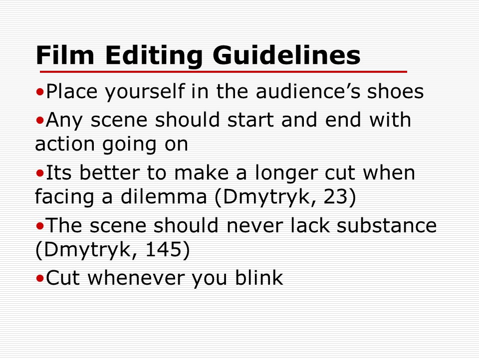 Film Editing Guidelines.