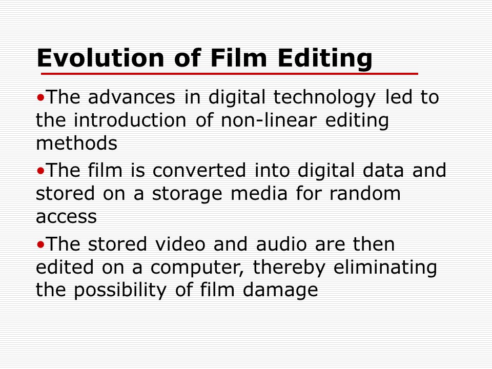 Evolution of Film Editing