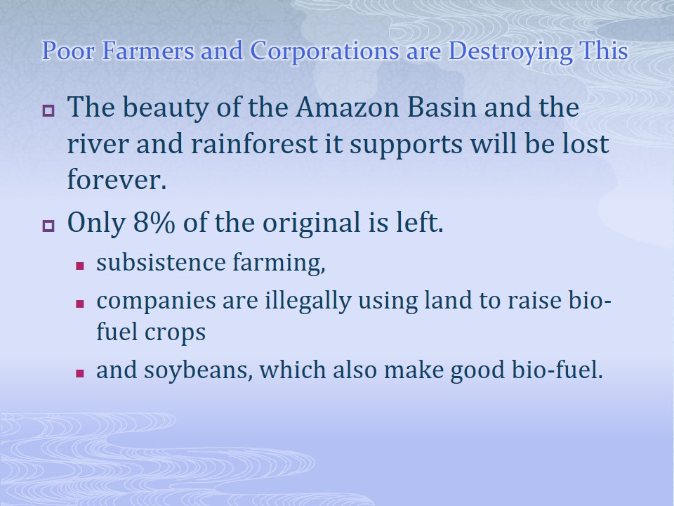 Poor Farmers and Corporations are Destroying This