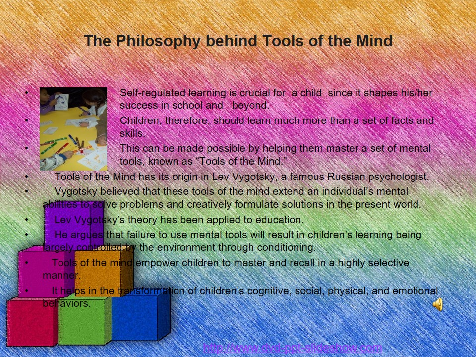 The Philosophy Behind Tools of the Mind 