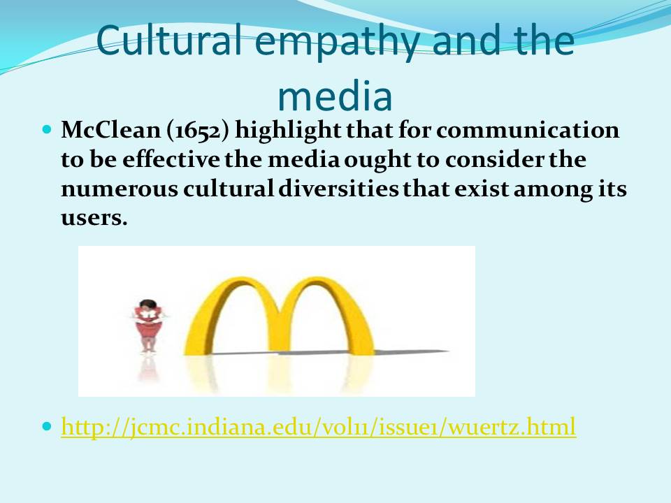 Cultural empathy and the media