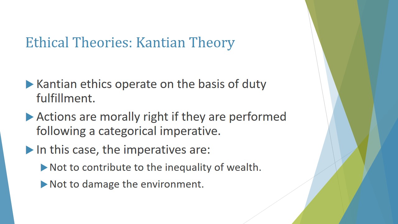 Ethical Theories: Kantian Theory