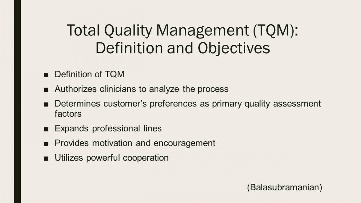 Total Quality Management (TQM): Definition and Objectives