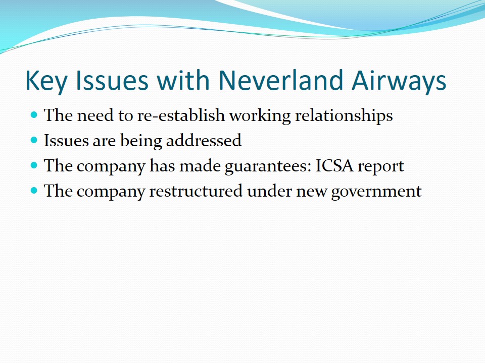 Key Issues with Neverland Airways