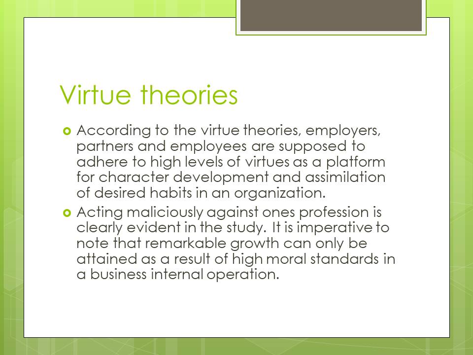 Virtue theories