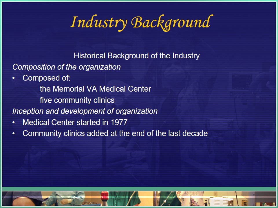 Industry Background