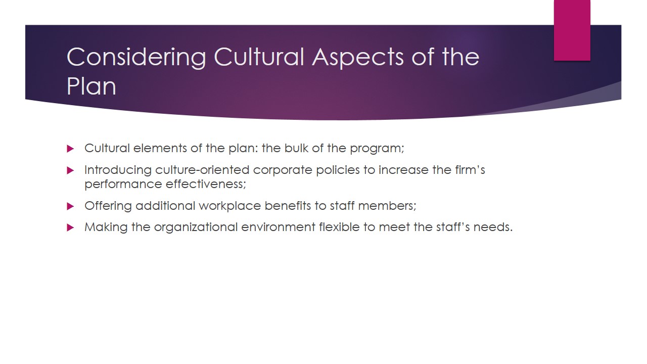Considering Cultural Aspects of the Plan