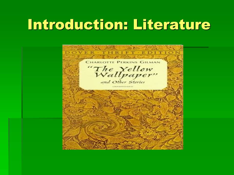 Introduction: Literature
