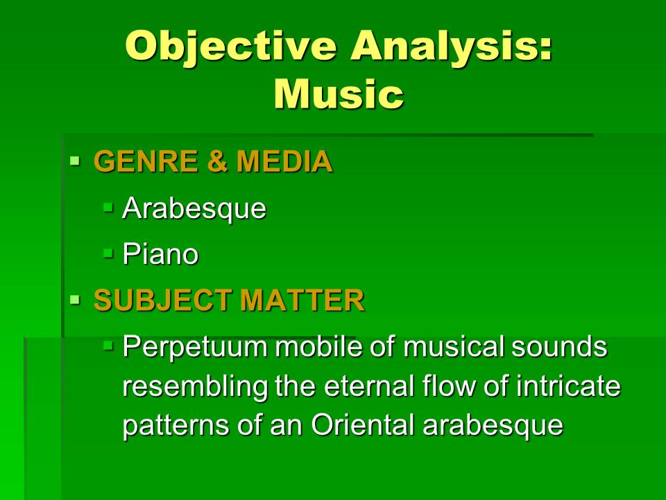 Objective Analysis: Music