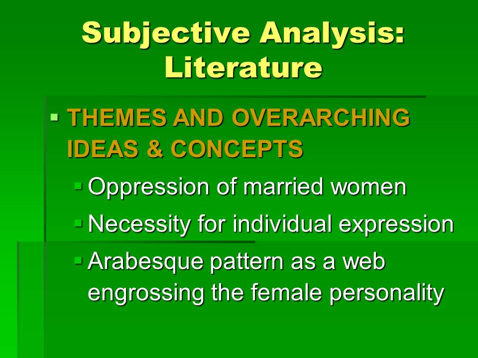 Subjective Analysis: Literature
