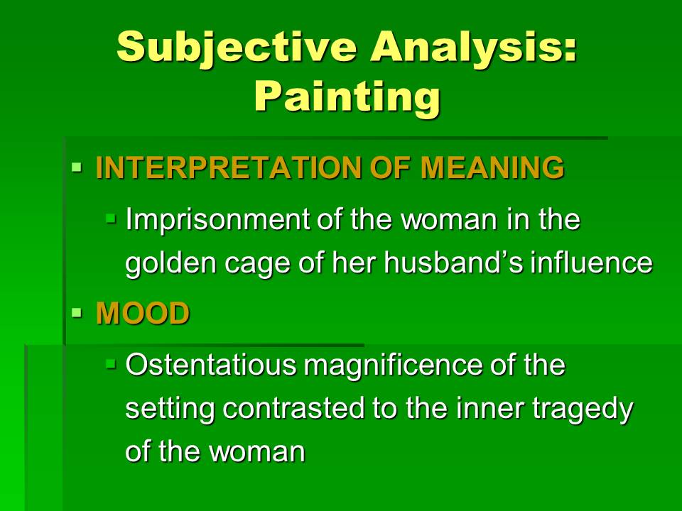 Subjective Analysis: Painting