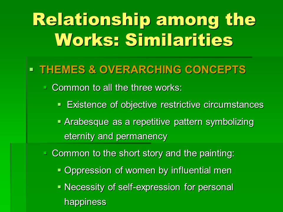 Relationship among the Works: Similarities
