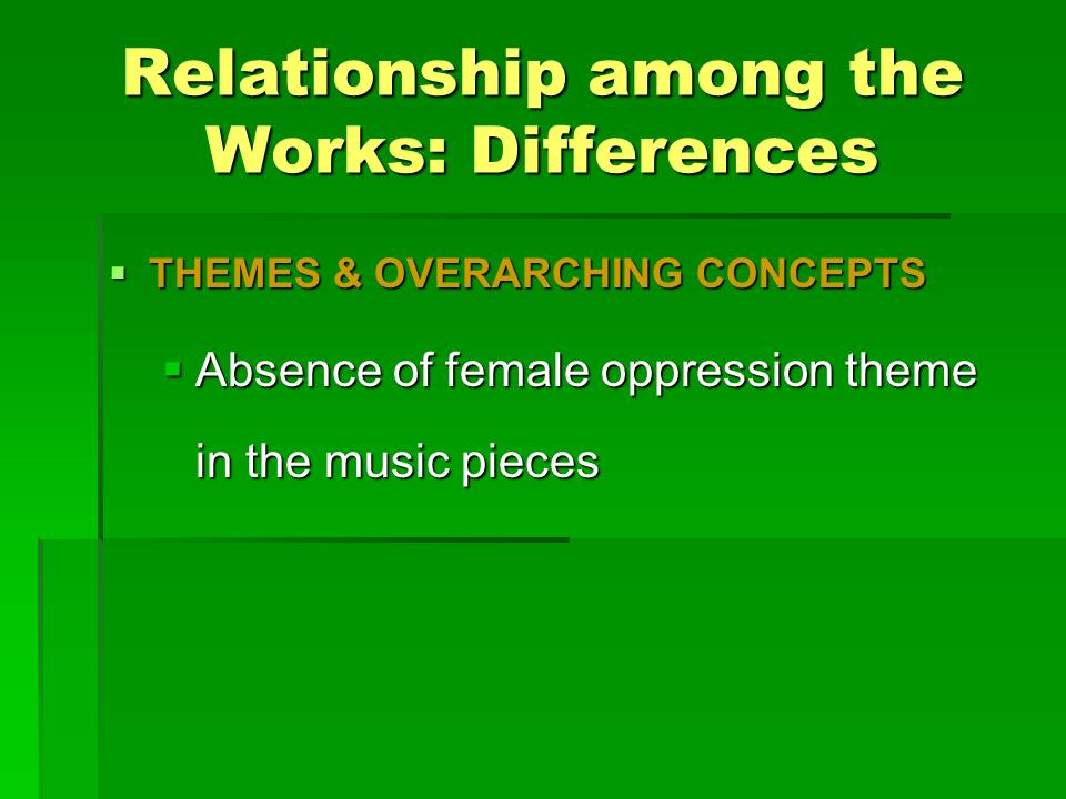 Relationship among the Works: Differences