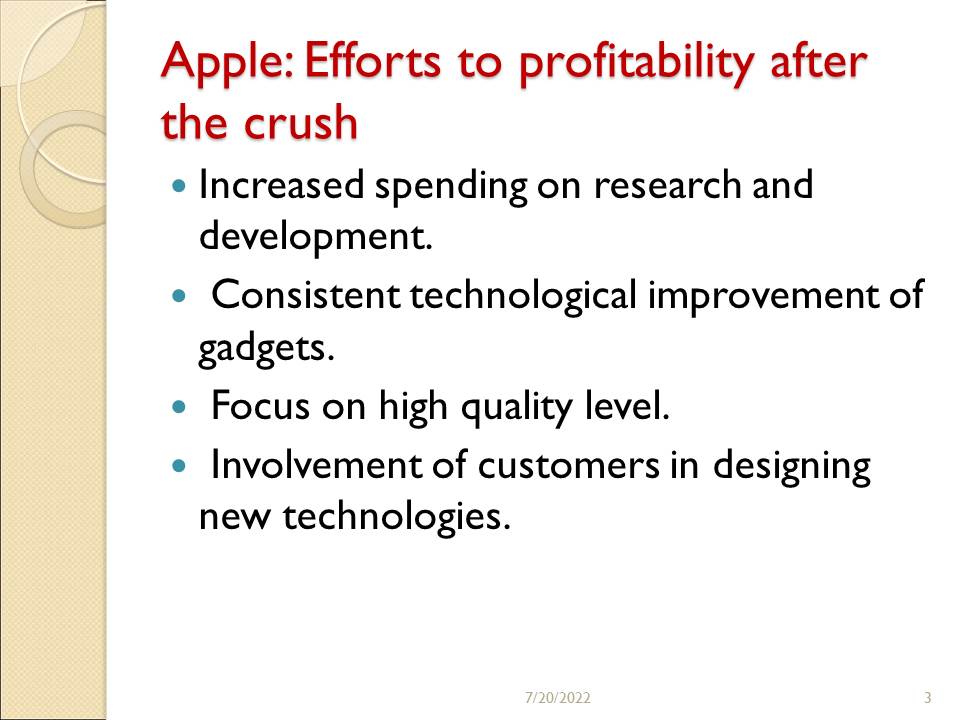 Apple: Efforts to profitability after the crush