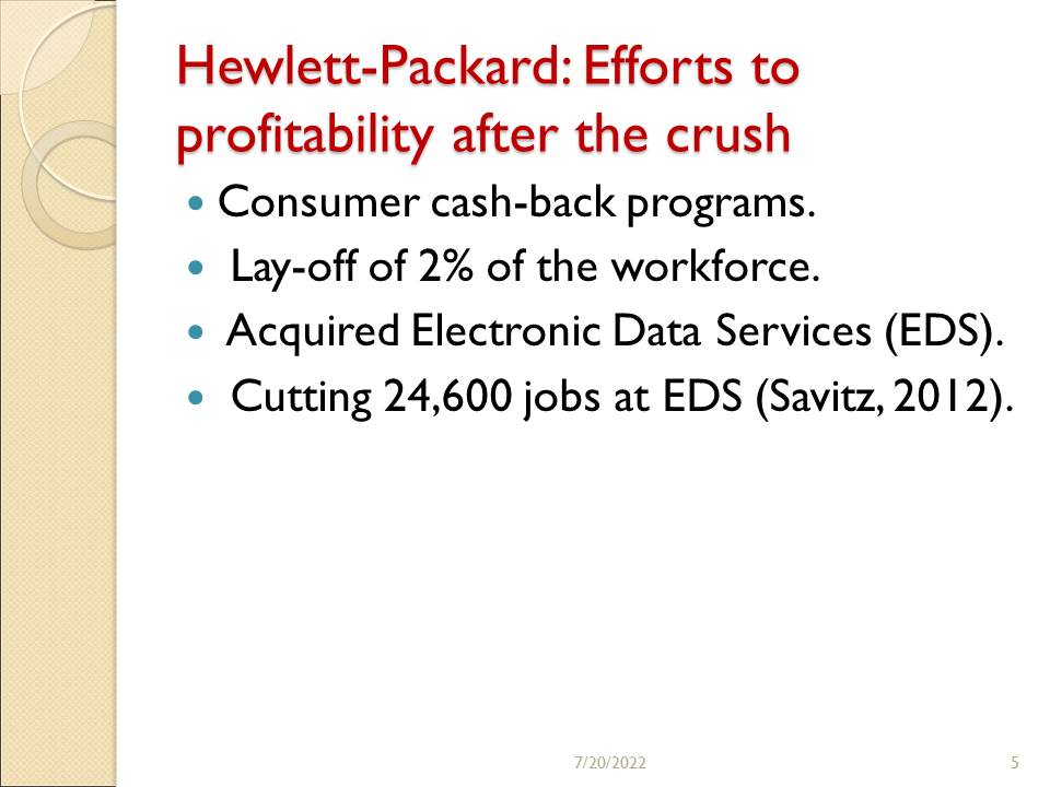 Hewlett-Packard: Efforts to profitability after the crush