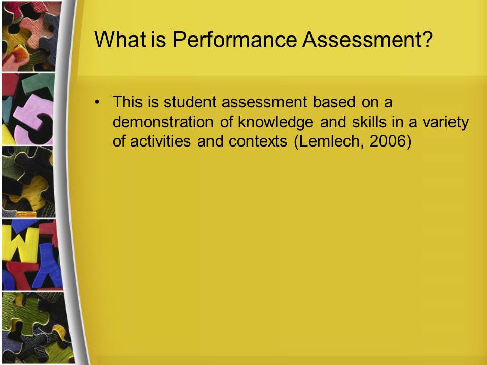 What is Performance Assessment?