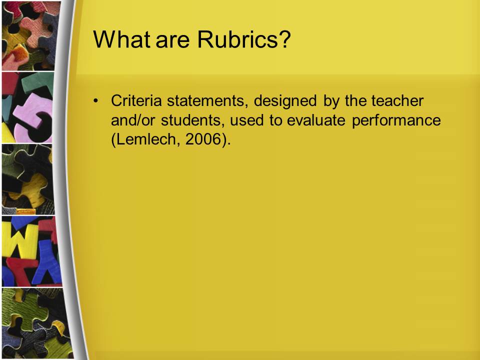 What are Rubrics?