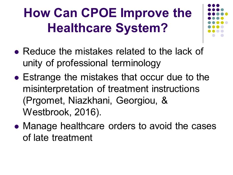 How Can CPOE Improve the Healthcare System?