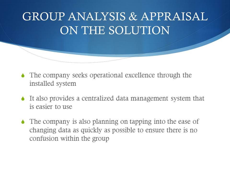 Group Analysis & Appraisal on the Solution