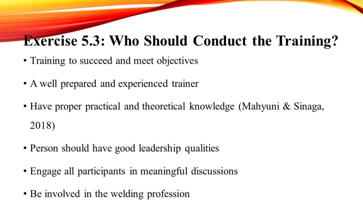 Exercise 5.3: Who Should Conduct the Training?