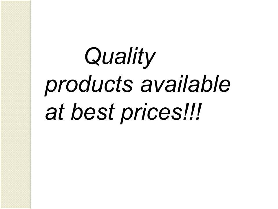 Quality products available at best prices!!!