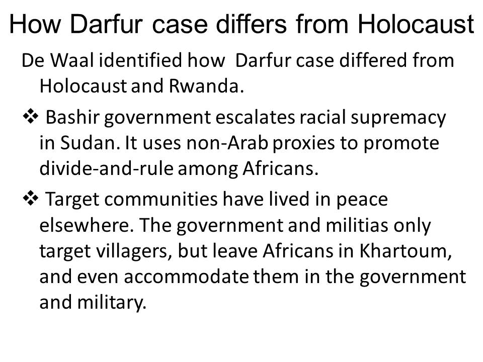 How Darfur case differs from Holocaust
