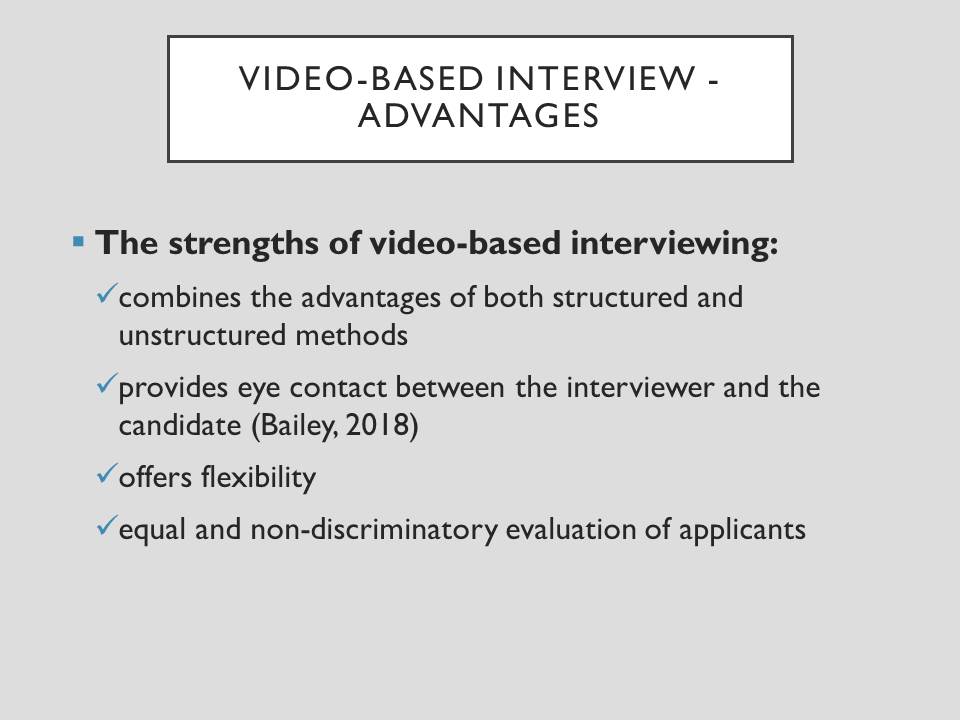 Video-based interview - advantages