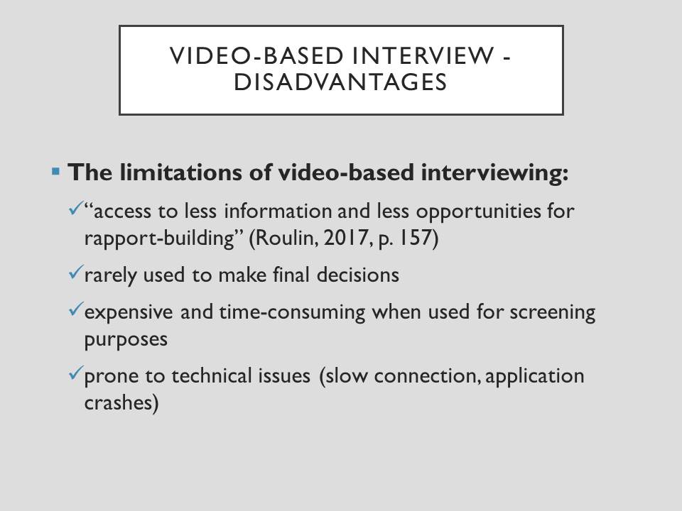 Video-based interview - disadvantages