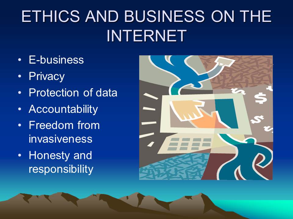 Ethics and Business on the Internet