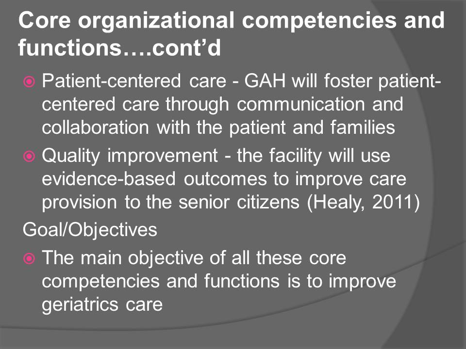 Core organizational competencies and functions