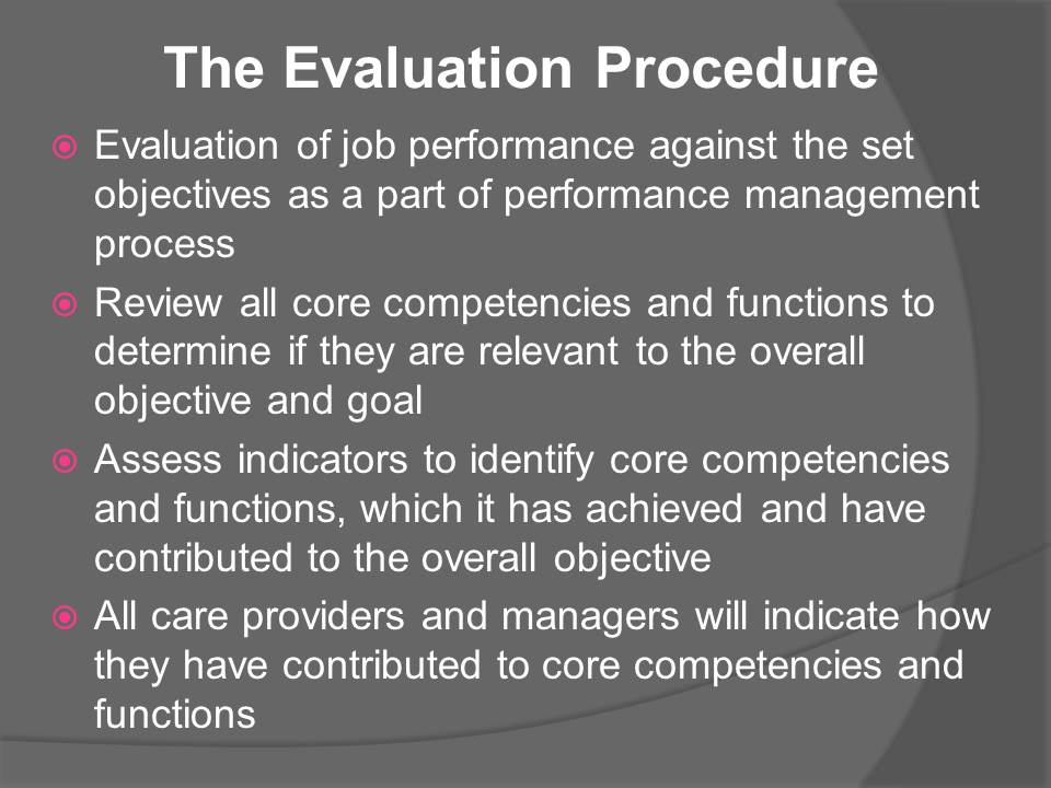 The Evaluation Procedure