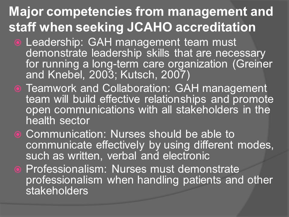 Major competencies from management and staff when seeking JCAHO accreditation