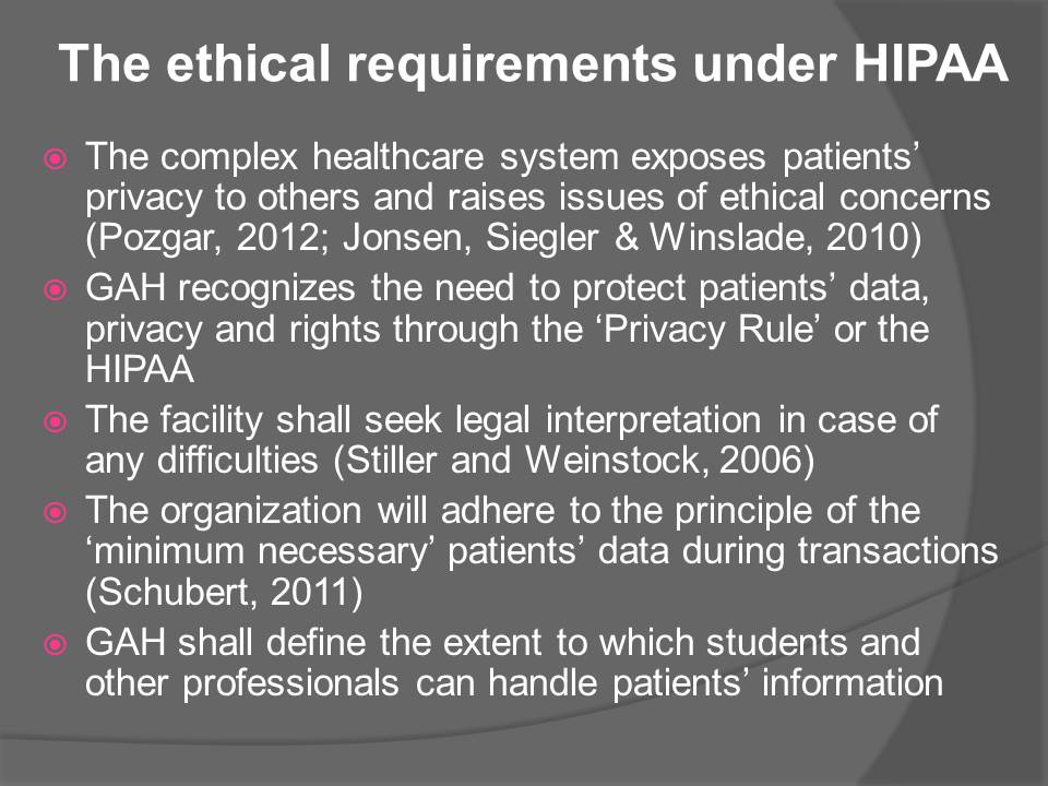 The ethical requirements under HIPAA