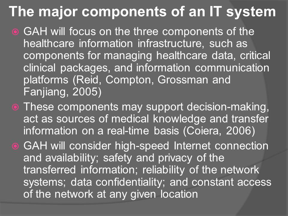 The major components of an IT system